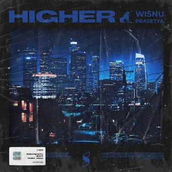 Higher by Wisnu Prasetya