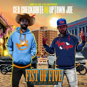 Fist Of Five: The Origin Storii by Uptown Joe