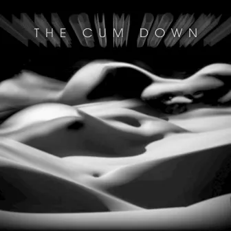 The Cum Down by BadKat