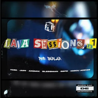 Lava sessions n.1 / Per parlar by Això's Lava