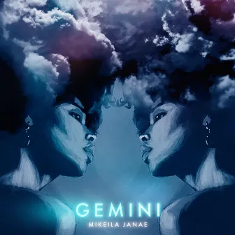 Gemini by Mikeila Janae