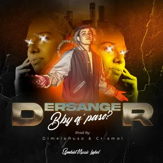 Bby q paso ? by Dersanger