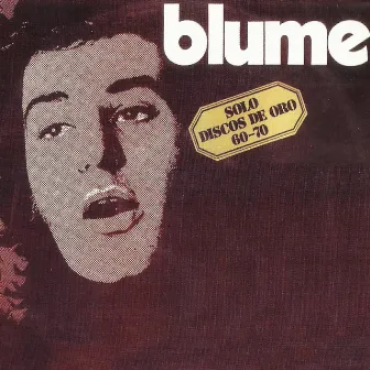 Solo Discos de Oro 60-70 by Blume