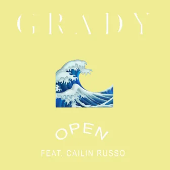 Open (feat. Cailin Russo) by Grady