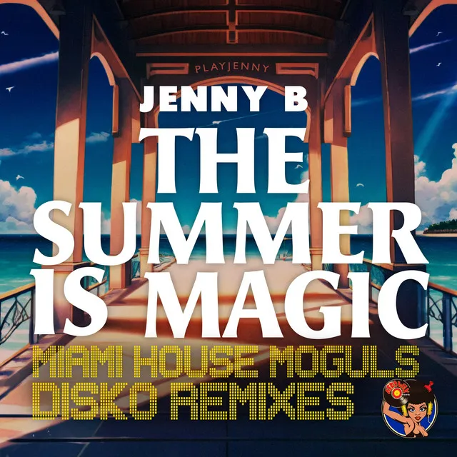 The Summer Is Magic - Miami House Moguls Disko Radio Instrumental