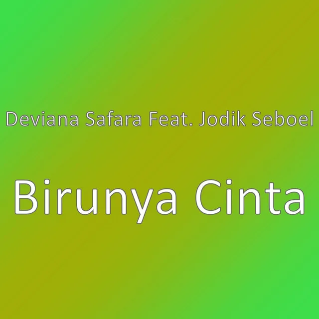 Birunya Cinta