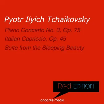 Red Edition - Tchaikovsky: Piano Concerto No. 3 & Suite from the Sleeping Beauty by Michael Ponti