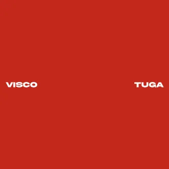 Tuga by Visco