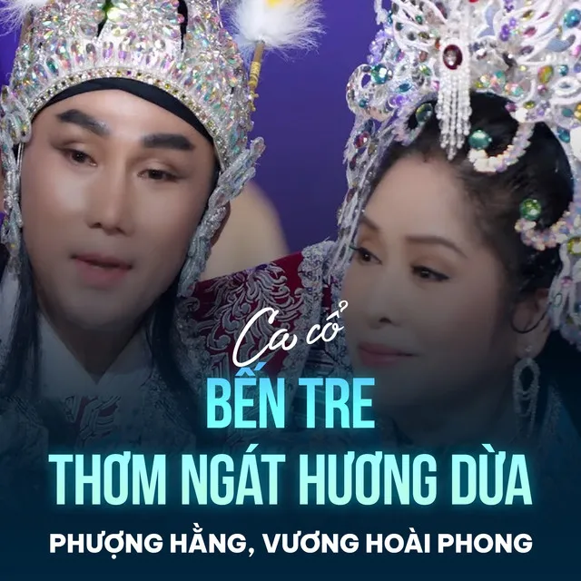 Bến Tre Thơm Ngát Hương Dừa