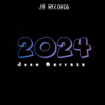 2024 by Jose Barraza