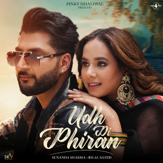 Udh Di Phiran by Bilal Saeed