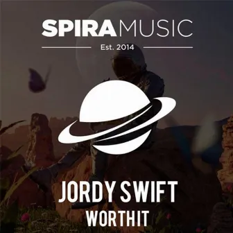 Worth It by Jordy Swift