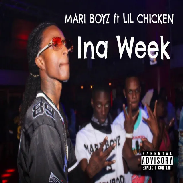 Ina Week (feat. Lil Chicken)