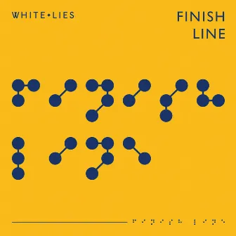 Finish Line by White Lies