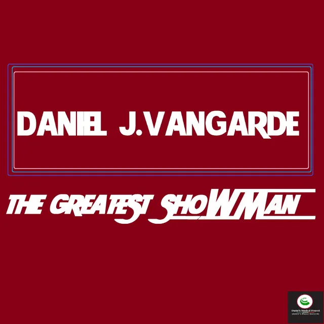 The Greatest Showman