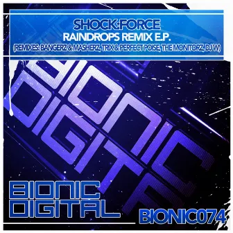 Raindrops Remix E.P. by Shock:Force