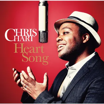 Heart Song by Chris Hart