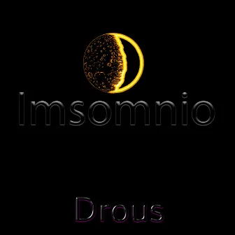 Imsomnio by Drous