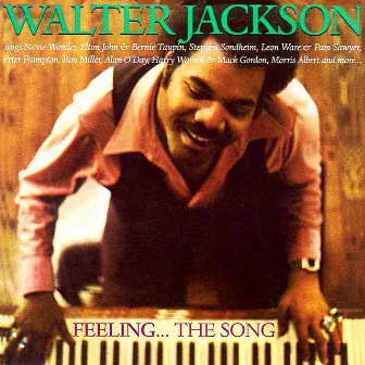 Feeling…The Song by Walter Jackson