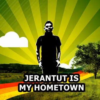 Jerantut Is My Hometown by Shack Jenny