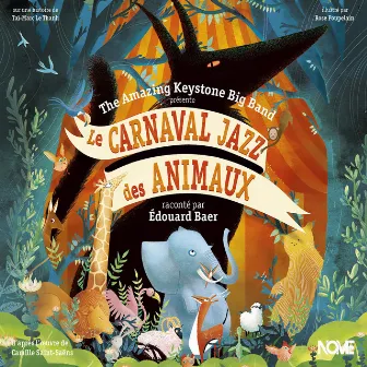 Le carnaval jazz des animaux by The Amazing Keystone Big Band