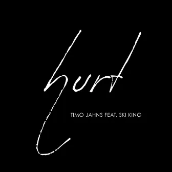 Hurt by Timo Jahns