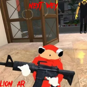 NEXT WEY by Lion AR