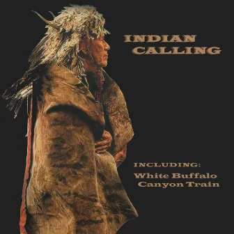 Indian Calling by Indian Calling