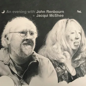 An Evening with John Renbourn + Jacqui McShee (Live) by Jacqui McShee