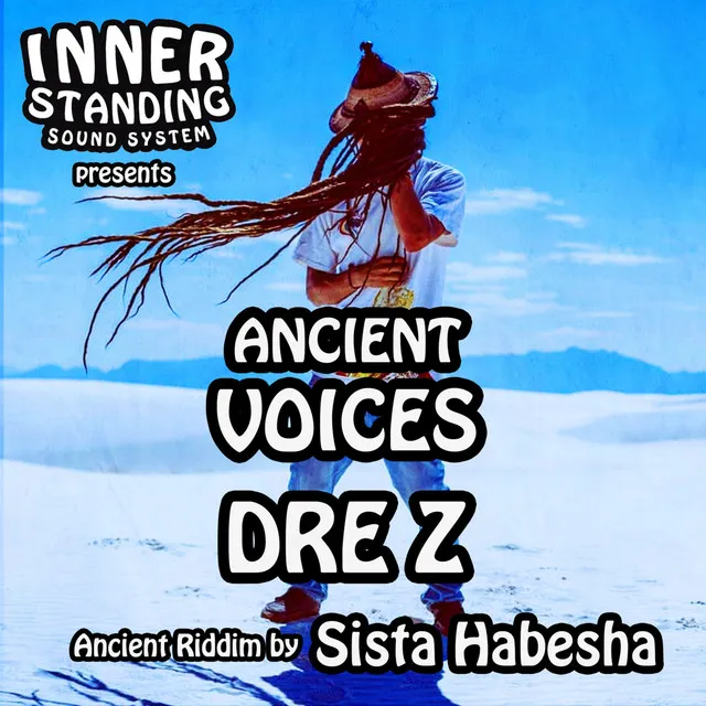 Ancient Voices Dub (feat. Dre Z & Sista Habesha)