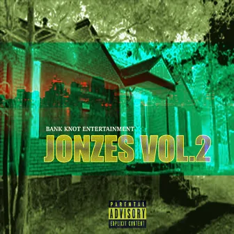 Jonzes Vol.2 (Remastered) by P.Money Bags