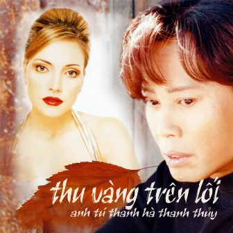 Thu vàng trên lối by Anh Tu