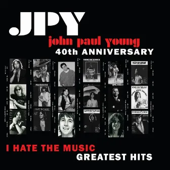 I Hate the Music by John Paul Young