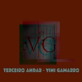 Terceiro Andar (Acústico) by Vini Gamarro