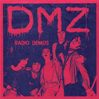 Radio Demos by DMZ