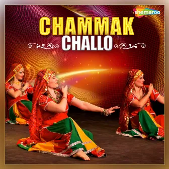 Chammak Challo by Suchita Vyas