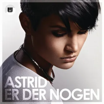 Er Der Nogen by Astrid