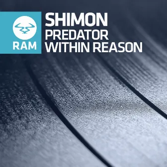 Predator / Within Reason by Shimon