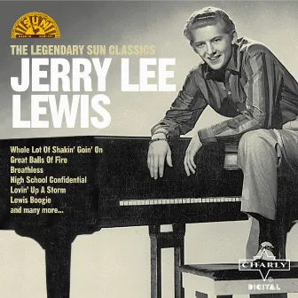 The Legendary Sun Classics by Jerry Lee Lewis