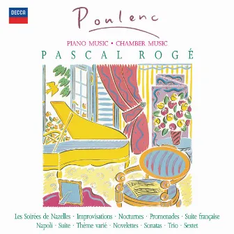 Poulenc: Piano Music & Chamber Works by Francis Poulenc