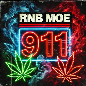 911 by Rnb Moe