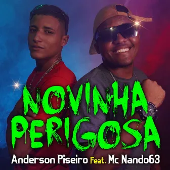 Novinha Perigosa by Mc Nando 63