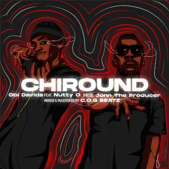 Chiround by Obi Davids