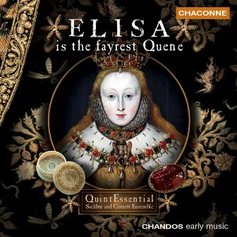 Elisa is the fayrest Quene by Robert McDonald