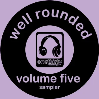 Well Rounded Vol. 5 by Davidson Ospina