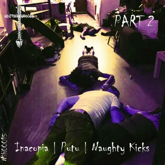 Part 2 by Naughty Kicks