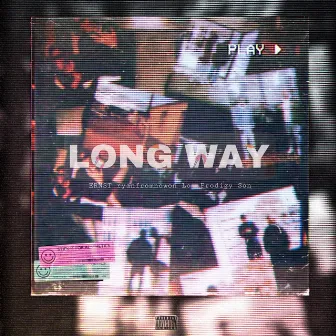 LONG WAY by ryanfromnowon