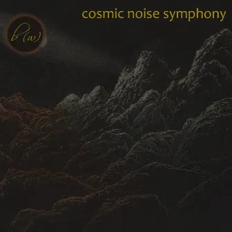 Cosmic Noise Symphony by Black (W)hole