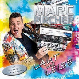 Laut und leise by Marc Pircher