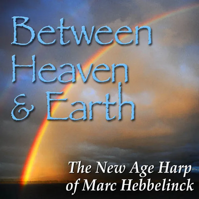 Between Heaven & Earth: The New Age Harp of Marc Hebbelinck